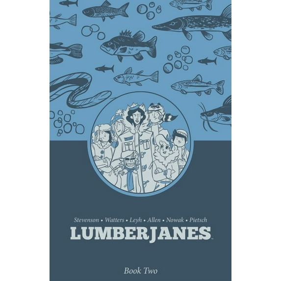 Lumberjanes Lumberjanes Book Two, (Paperback)