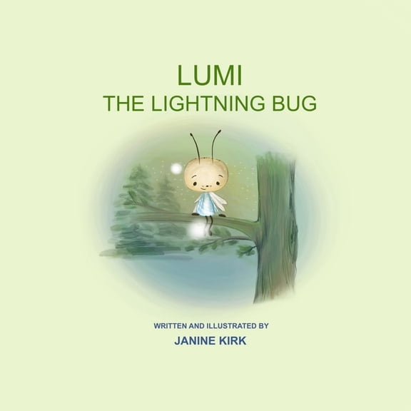 Lumi: The Lightning Bug, (Paperback)