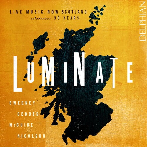 Luminate - Luminate - Live Music Now Scotland Celebrates - Classical - CD