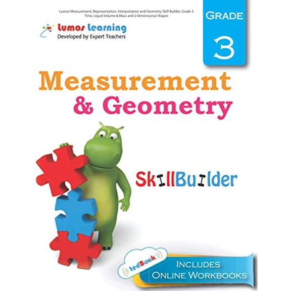 Pre-Owned Lumos Measurement, Representation, Interpretation and Geometry Skill Builder, Grade 3 - Time, Liquid Volume & Mass and 2-Dimensional Shapes: Lumos Math Skill Builder: Volume 1 Paperback