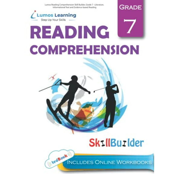 Pre-Owned Lumos Reading Comprehension Skill Builder, Grade 7 - Literature, Informational Text and Evidence-based Reading: Plus Online Activities, Videos and Apps: Volume 1 (Lumos Language Paperback