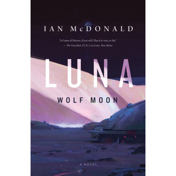 Luna: Luna: Wolf Moon : A Novel (Series #2) (Paperback)