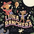 thumbnail image 1 of Pre-Owned Luna Ranchera (Hardcover) 1662651104 9781662651106, 1 of 1