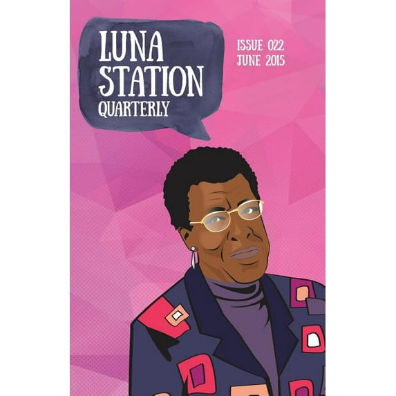 Luna Station Quarterly: Luna Station Quarterly Issue 022 (Paperback)