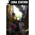 thumbnail image 1 of Luna Station Quarterly: Luna Station Quarterly : Issue 040 #40 (Paperback), 1 of 1