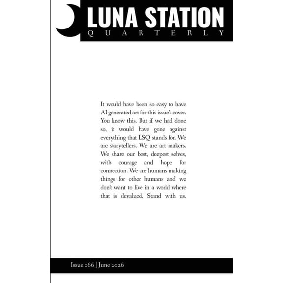 Luna Station Quarterly Luna Station Quarterly - Issue 066, Book 66, (Paperback)
