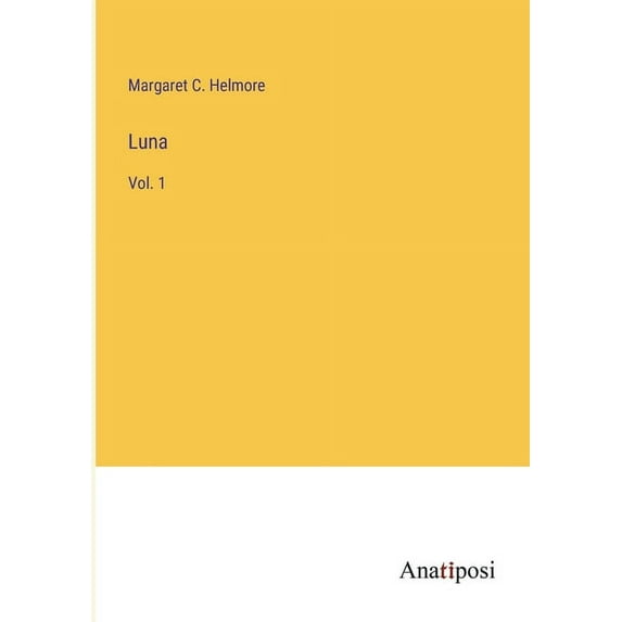 Luna: Vol. 1 (Paperback)