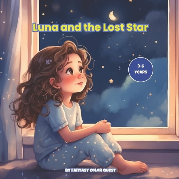 Luna and the Lost Star: A Heartwarming Adventure About Friendship, Kindness, and Dreams Perfect for Bedtime Reading Kids, (Paperback)