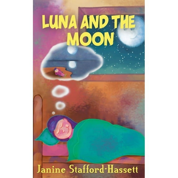 Luna and the Moon (Hardcover)