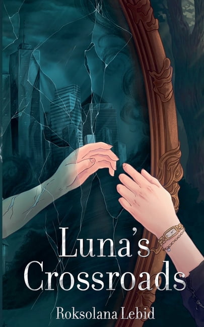 Luna's Diaries Luna's Crossroads, Book 2, (Paperback)