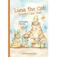 thumbnail image 1 of Luna the cat doesn't like that (Paperback), 1 of 1