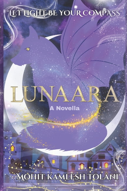 Lunaara: Let Light Be Your Compass, (Paperback)