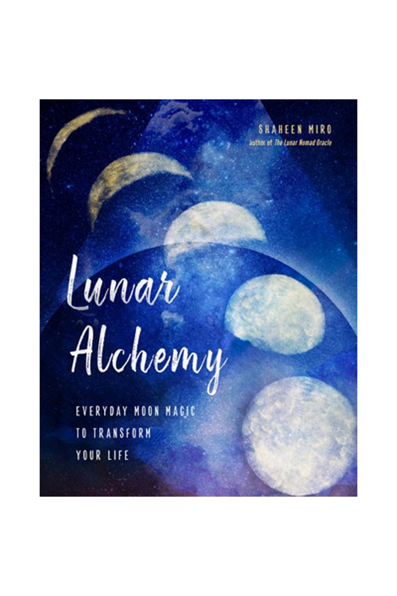 Pre-Owned Lunar Alchemy: Everyday Moon Magic to Transform Your Life (Paperback) 1578636906 9781578636907