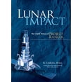 thumbnail image 1 of Pre-Owned Lunar Impact: The NASA History of Project Ranger (Paperback) 0486477576 9780486477572, 1 of 1