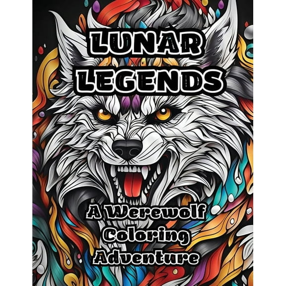 Lunar Legends: A Werewolf Coloring Adventure, (Paperback)