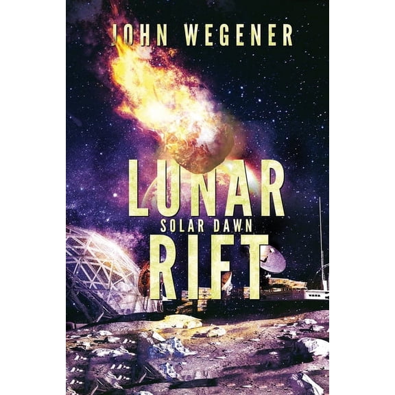 Lunar Rift, (Paperback)