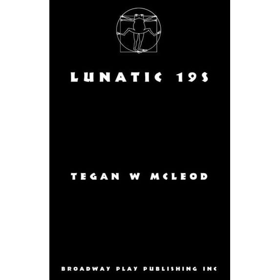 Lunatic 19s (Paperback)