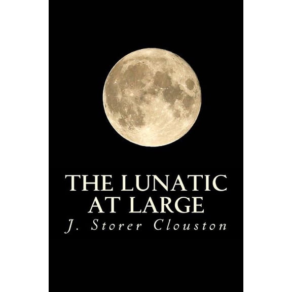 Lunatic at Large