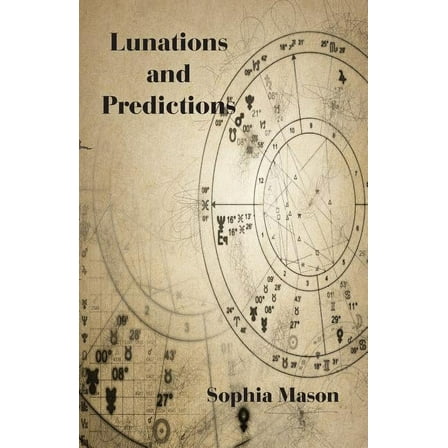 Lunations and Predictions (Paperback)