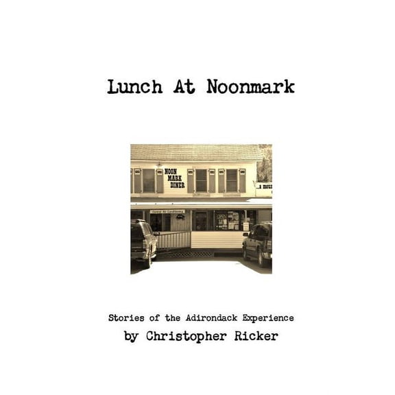 Lunch At Noonmark, (Paperback)
