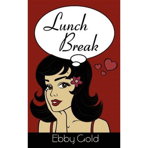 Lunch Break (Paperback)