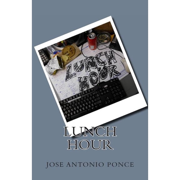 Lunch Hour (Paperback)