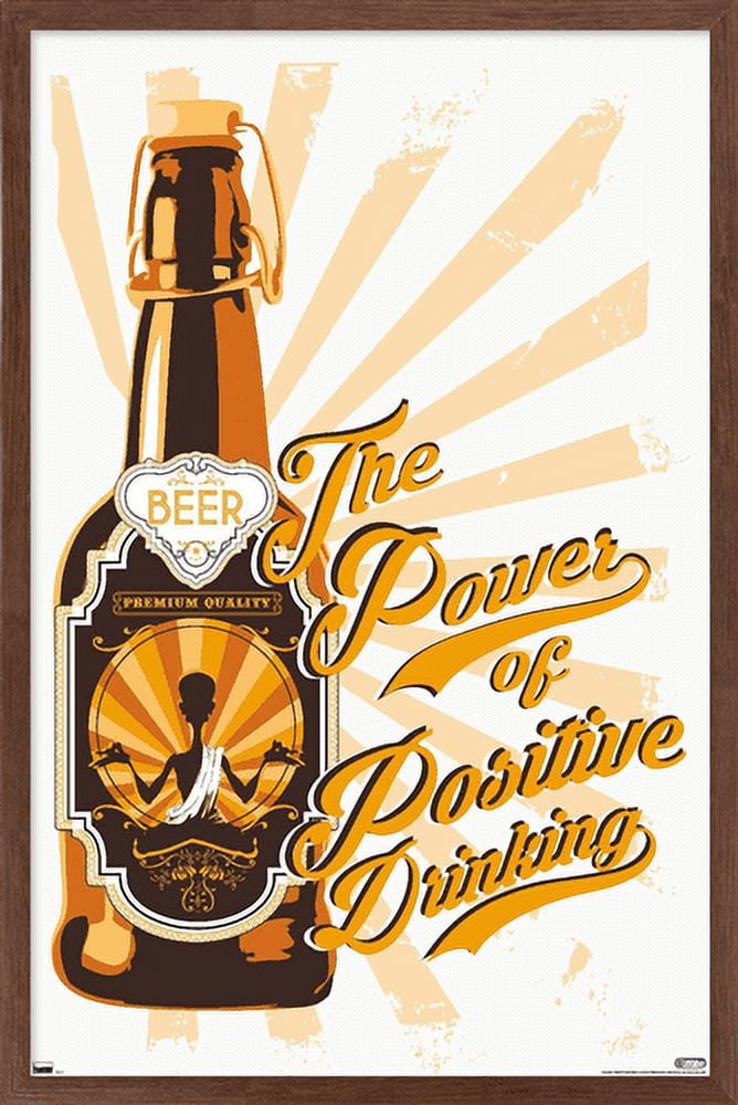 Lunch Hour Productions - Positive Drinking Wall Poster, 14.725" x 22.375" Framed