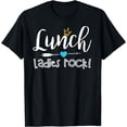 thumbnail image 1 of Lunch Ladies Rock! Lunch Lady Squad - Back To School Gift T-Shirt, 1 of 4