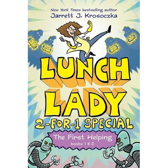 Lunch Lady: 2-For-1 Special The First Helping (Lunch Lady Books 1 & 2), (Hardcover)