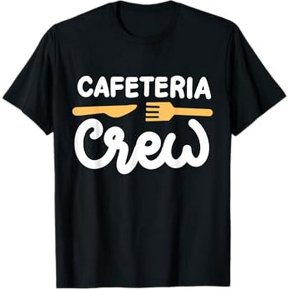 Lunch Lady Cafeteria Crew Funny T-Shirt