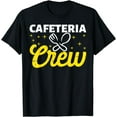 thumbnail image 1 of Lunch Lady Cafeteria Crew Worker Dinner Lady Cooking T-Shirt, 1 of 4