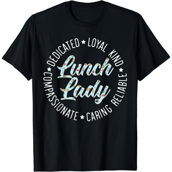 Lunch Lady Cafeteria Worker Dinner Lady Cook Job Profession T-Shirt