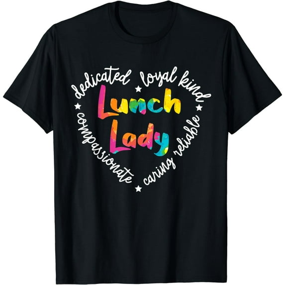 Lunch Lady Cafeteria Worker Dinner Lady Cook Job Profession T-Shirt