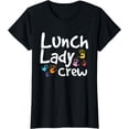 thumbnail image 1 of Lunch Lady Crew - Cafeteria Worker Lunch Lady T-Shirt, 1 of 3