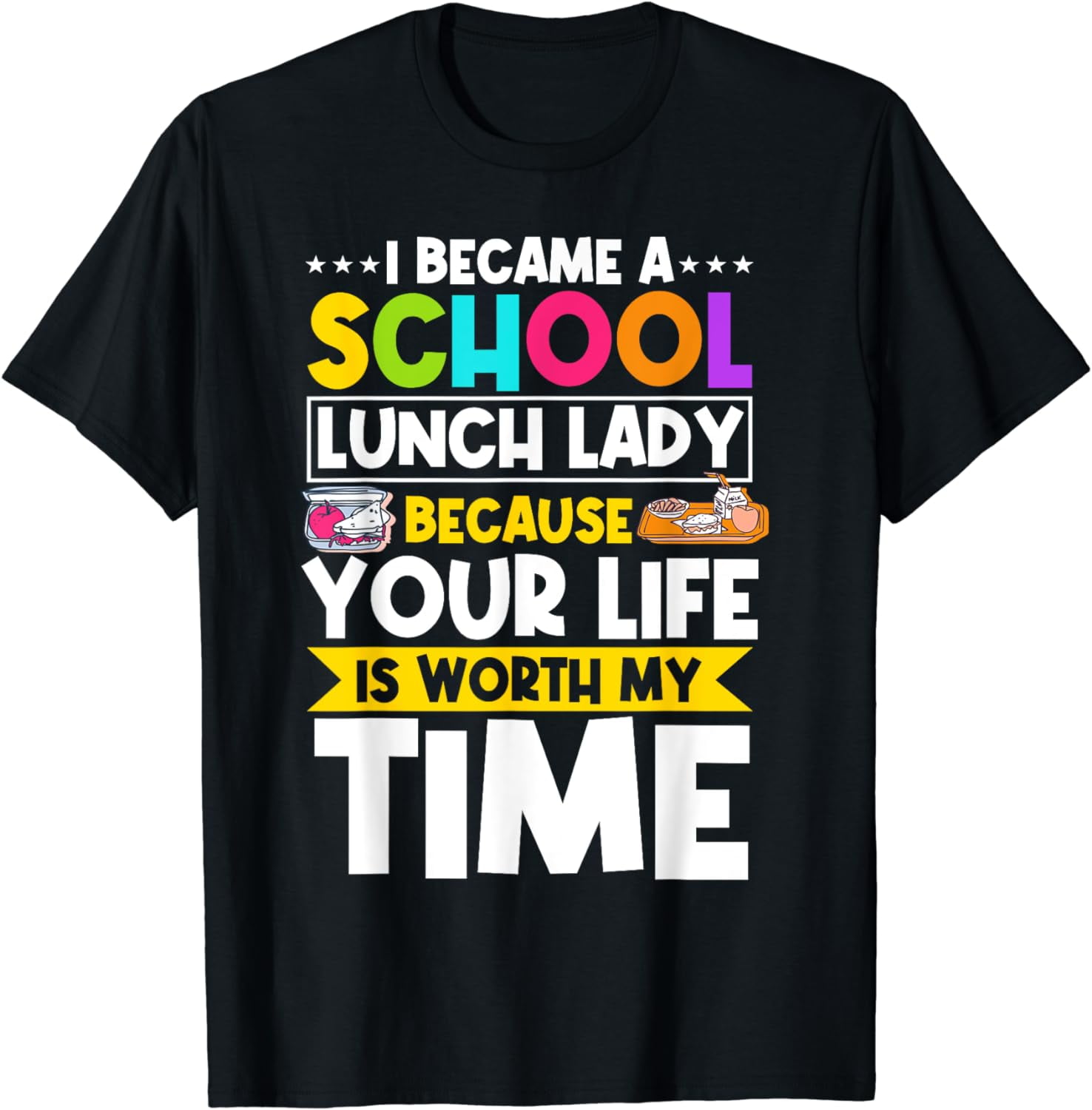 Lunch Lady Food Service Worker Cafeteria Crew School Chef TShirt