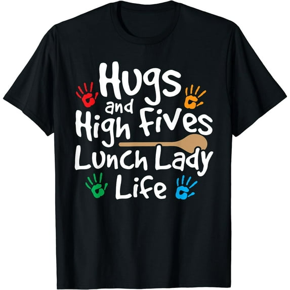 Lunch Lady Life Cafeteria Worker Costume - Lunch Lady T-Shirt Black Large