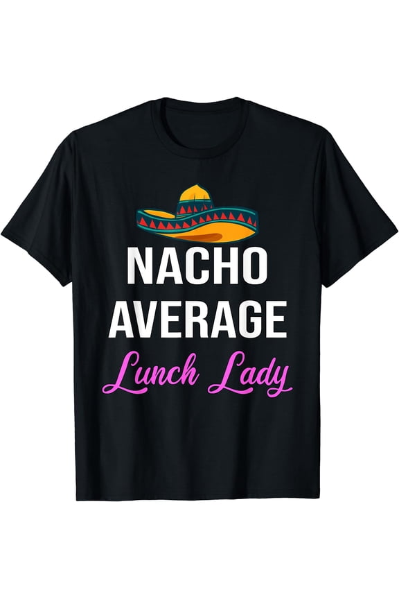 Lunch Lady Life Funny Lunch Lady School Cafeteria T-Shirt Black 3X-Large