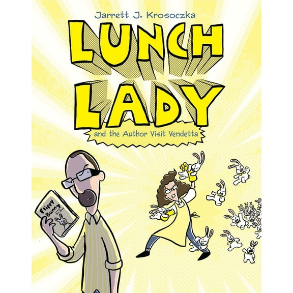 Lunch Lady Lunch Lady and the Author Visit Vendetta: Lunch Lady #3, Book 3, (Paperback)