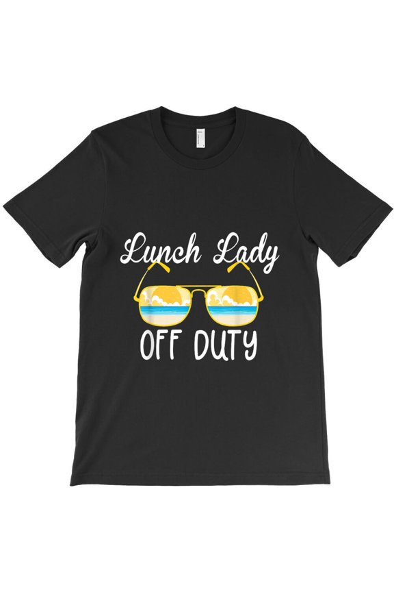 Lunch Lady Off Duty 2026 Spring Break Cafeteria Crew Holiday Themed Fun - Unique Gift Tee G35893 Unisex T-Shirt, Up to Size 5XL