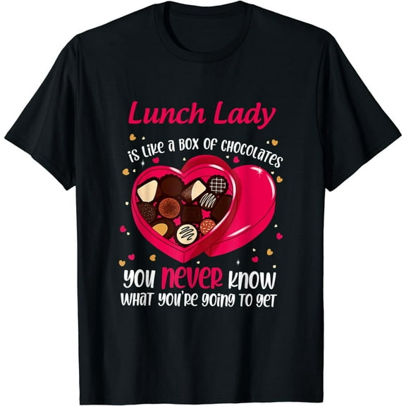 Lunch Lady School Cafeteria Life Funny Cute Valentines Day T-Shirt
