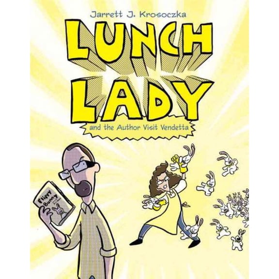 Pre-Owned Lunch Lady and the Author Visit Vendetta: Lunch Lady #3 (Paperback) 0375860940 9780375860942