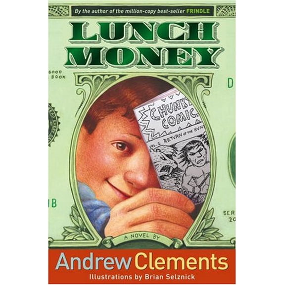Pre-Owned Lunch Money, 9780689866838, Hardcover, Repackage ed. edition