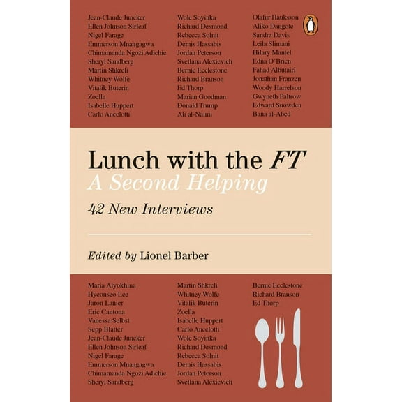 Lunch with the FT : A Second Helping (Paperback)