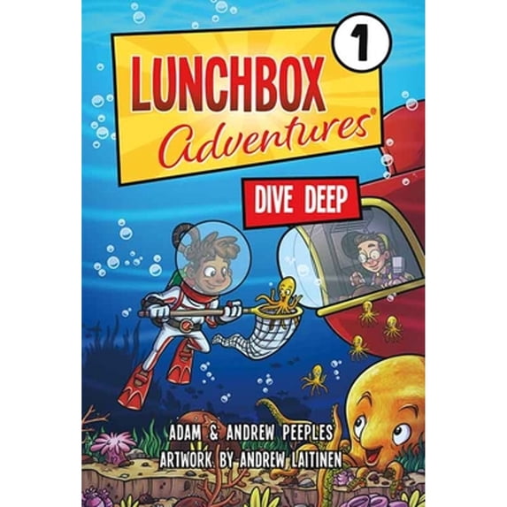Pre-Owned Lunchbox Adventures: Dive Deep (Lunchbox Adventures, 1) Paperback