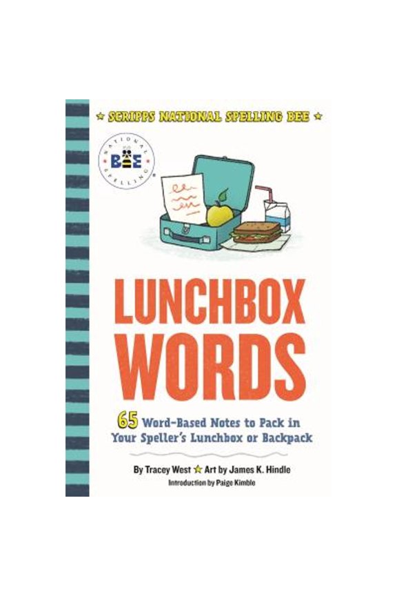 Pre-Owned Lunchbox Words: 65 Word-Based Notes to Pack in Your Speller's Lunchbox or Backpack (Paperback) 162672718X 9781626727182