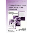 thumbnail image 1 of Lung Biology in Health and Disease: Practical Pulmonary and Critical Care Medicine: Disease Management (Hardcover), 1 of 1