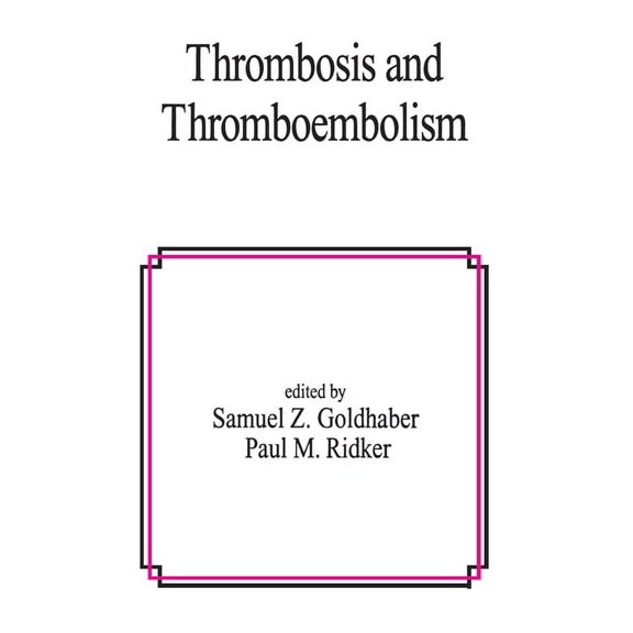 Lung Biology in Health and Disease Thrombosis and Thromboembolism, Book 44, (Hardcover)