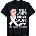 thumbnail image 1 of Lung Cancer Awareness I Wear White For My Son T-Shirt, 1 of 4