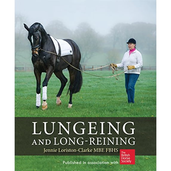 Pre-Owned Lungeing and Long-Reining (Paperback) 1872119530 9781872119533