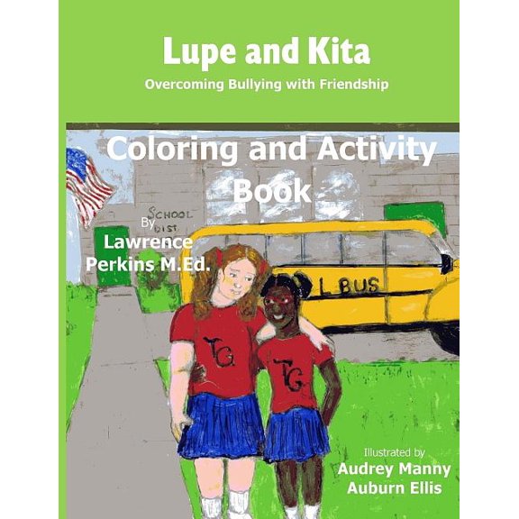 Lupe and Kita Coloring and Activity Book